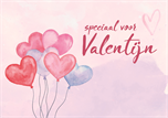 Valentijn speciaal voor Valentijn